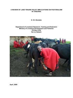 A review of land tenure policy implications on pastoralism in tanzania  A review of land tenure policy implications on pastoralism in tanzania