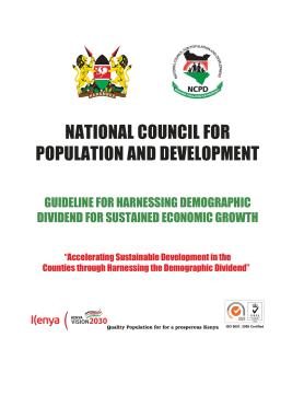 Kenya County Guidelines for Harnessing Demographic Dividend 2019 Kenya County Guidelines for Harnessing Demographic Dividend 2019