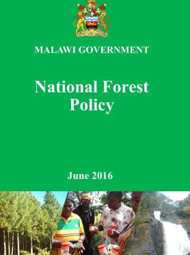 Malawi National Forest Policy 2016 Malawi National Forest Policy 2016