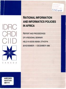 NATIONAL INFORMATION AND INFORMATICS POLICIES IN AFRICA NATIONAL INFORMATION AND INFORMATICS POLICIES IN AFRICA