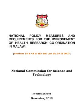 National Policy Measures And Requirements For The Improvement Of Health Research Co-Ordination In Malawi 2012 National Policy Measures And Requirements For The Improvement Of Health Research Co-Ordination In Malawi 2012