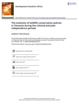 The evolution of wildlife conservation policies in Tanzania during the colonial and post independence periods The evolution of wildlife conservation policies in Tanzania during the colonial and post independence periods