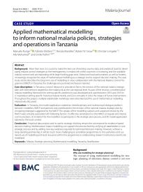Applied mathematical modelling to inform national malaria policies, strategies and operations in Tanzania
