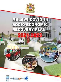 MALAWI COVID-19 SOCIO-ECONOMIC RECOVERY PLAN 2021-2023