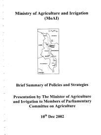 Malawi Brief Summary of Policies and Strategies in the Ministry of Agriculture and Irrigation 2002