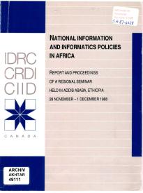 NATIONAL INFORMATION AND INFORMATICS POLICIES IN AFRICA